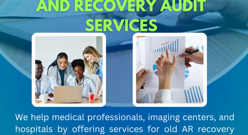 Maximizing Money: AR Run Down and Recovery Audit of Imagnum Healthcare Solution