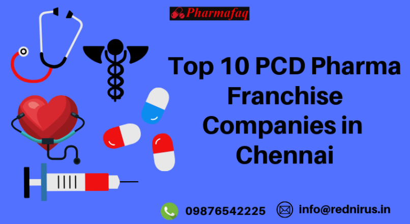 Top 10 PCD Pharma Companies in Chennai