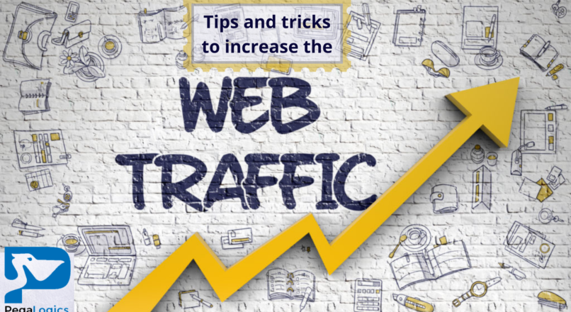 8 Tips and Tricks to Increase the Website Traffic