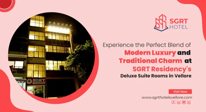 Experience the Perfect Blend of Modern Luxury and Traditional Charm at SGRT Residency’s Deluxe Suite