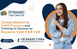 Comprehensive CADD Programs and Training in Chennai by Dynamic CAD CAM CAE