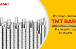 Agni Steels: Pioneering Corrosion-Resistant TMT Bars for Long-Lasting Structures