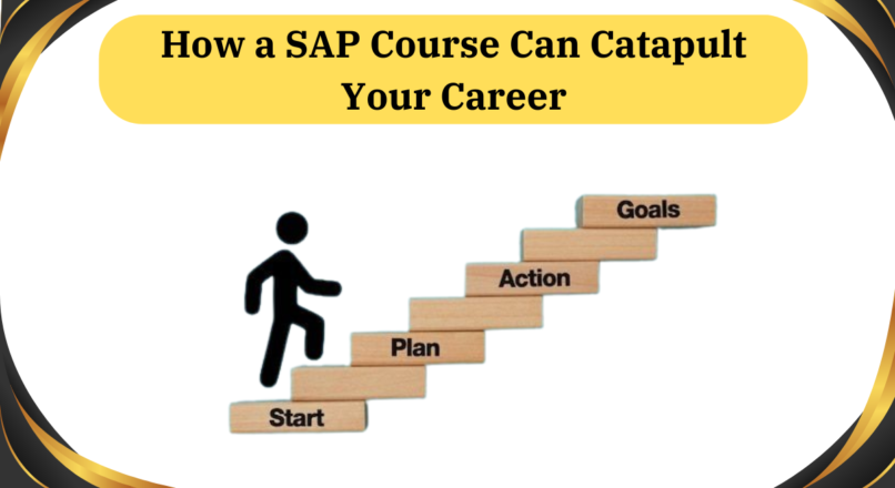 The Value of SAP Certification: How It Enhances Career Opportunities and Earning Potential