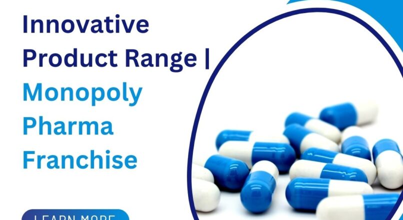 Innovative Product Range | Monopoly Pharma Franchise